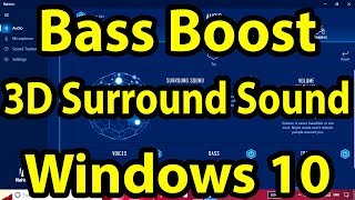 🔊Bass Boosted 3D Sound for Any Windows 10 PC  3D Surround Sound  Nahimic 3 [upl. by Jahdal]