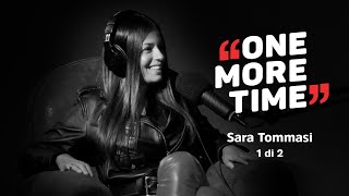 Sara Tommasi quando il bipolarismo prende il sopravvento 1 di 2  One More Time [upl. by Schramke]