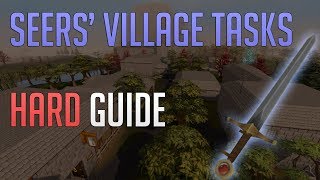 Hard Seers Village tasks guide 2019  How to get the Enhanced Excalibur [upl. by Jemmy]