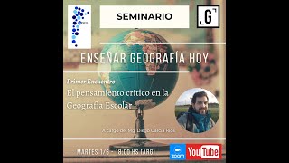 Enseñar Geografía Hoy  Encuentro 1 [upl. by Ennovahs]