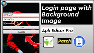 How to add login page with background to any app Apk Editor Pro [upl. by Lowery]