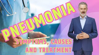 Pneumonia Symptoms Causes and Treatment [upl. by Jud614]