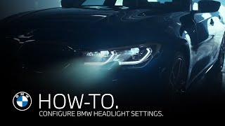 Configuring and adjusting BMW Headlight Settings  BMW HowTo [upl. by Veljkov]