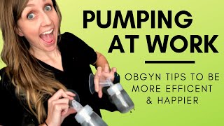 Top 5 Doctor Mom Tips for Pumping Breastmilk at Work [upl. by Lirpa]