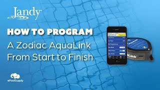 Program a Zodiac Aqualink from Start to Finish [upl. by Assirac248]