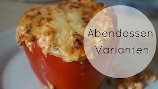 3 Abendessen Varianten  gesund lecker schnell [upl. by Turmel]