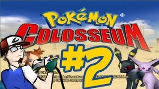 PokéPlay Pokemon Colosseum  Part 2 [upl. by Odeen]