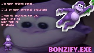 Bonzifyexe  Your personal destructive assistant [upl. by Fregger]