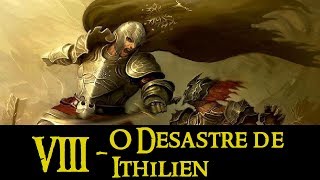 Resumo da Terra Média  3ª Era VIII  O Desastre de Ithilien [upl. by Achorn]