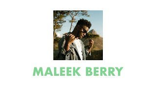 Maleek Berry  Let Me Know [upl. by Kenon]