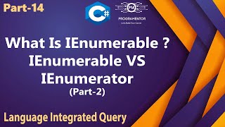 14  What Is IEnumerable  IEnumerable VS IEnumerator  LINQ  C LINQ Tutorial  Part2 HindiUrdu [upl. by Sherrie470]