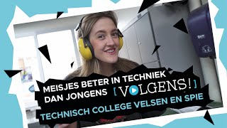 Meisjes beter in techniek dan jongens volgens Technisch College Velsen SPIE  VOLGENS 1 [upl. by Dibrin]