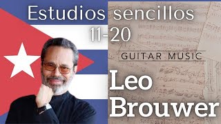 AudioScore 🇨🇺 Leo Brouwer  Estudios Sencillos 1120  classicalguitar [upl. by Kapeed]