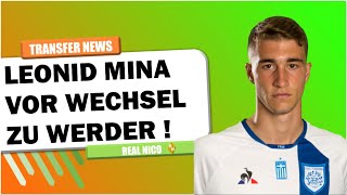 SV Werder Bremen  Leonid Mina vor Wechsel zu Werder [upl. by Ellehsram]