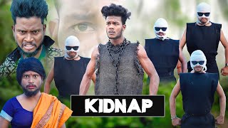 KIDNAP  किडनैप  Real Fools [upl. by Onairpic]