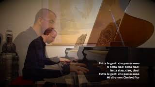 Bella Ciao  Piano cover lyrics on screen [upl. by Notsirk238]