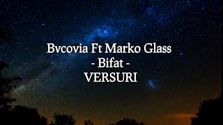 Bvcovia  quotBIFATquot ✔️ feat Marko Glass versuri [upl. by Abigael]