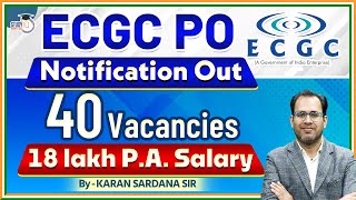 ECGC PO 2024 Notification Out  ECGC PO 2024 Complete Details Salary Job Profile Exam Pattern [upl. by Ellehc]