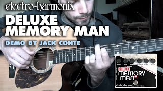 ElectroHarmonix Deluxe Memory Man Analog Delay  Chorus  Vibrato Pedal Demo by Jack Conte [upl. by Argent]