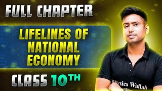 Lifelines Of National Economy FULL CHAPTER  Class 10th Geography  Chapter 7  Udaan [upl. by Aramanta]