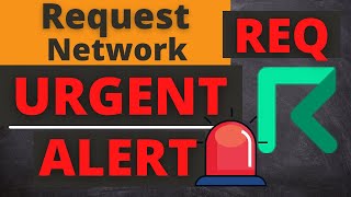 REQ Coin Request Network Price Prediction Must Watch NOW [upl. by Stoll]