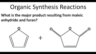 DielsAlder Reaction  Maleic Anhydride amp Furan Problem [upl. by Nishom24]