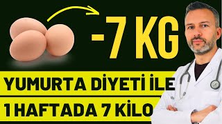 Yumurta Diyeti ile Bir Haftada 7 Kilo Yumurta Diyeti Listesi [upl. by Weinstock]