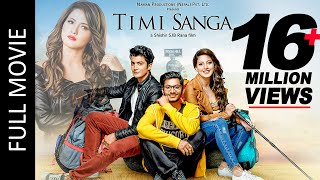 TIMI SANGA Full Movie Samragyee RL Shah Aakash Shrestha Najir Husen  New Nepali Full Movie 2022 [upl. by Acinomed]