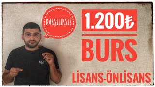 1200₺ BURS LİSANS ÖNLİSANS ÖĞRENCİLERİNE KARŞILIKSIZ BURS TOPLUM GÖNÜLLERİ VAKFI BURSU BAŞLADI [upl. by Enelec298]