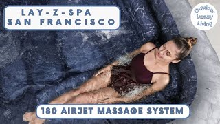 LayZSpa San Francisco HydroJet Pro  180 AirJet Massage System  Outdoor Luxury Living [upl. by Yssirk]