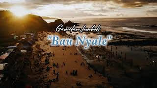 bau nyale lirik Gamelan sasak [upl. by Talia]