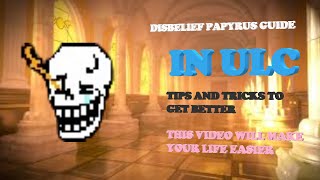 Undertale Last Corridor Disbelief Papyrus Guide How to get exp more easier [upl. by Alano]