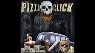 PIZZA CLICK  PIZZA CLICK Full Album [upl. by Coulter488]