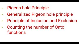 Pigeon hole Principle Generalized Pigeon hole principle Principle of Inclusion and ExclusionL6 [upl. by Pedersen]