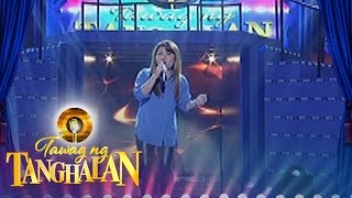 Tawag ng Tanghalan Tsaddi Ruaza  quotTanging Mahalquot [upl. by Alverson]