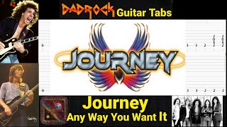 Any Way You Want It  Journey  Guitar  Bass TABS Lesson [upl. by Polak]