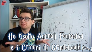 Ho risolto Animali Fantastici e i Crimini di Grindelwald forse [upl. by Eppes]