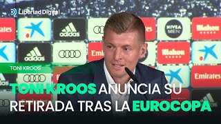 Toni Kroos anuncia su retirada tras la Eurocopa [upl. by Trude]