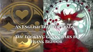 An English Teacher Reads The Looking Glass Wars by Frank Beddor Chapter 24 [upl. by Esinereb]