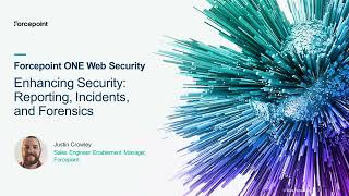 Enhancing Security Reporting Incidents and Forensics in Forcepoint ONE Web Security [upl. by Mordy46]