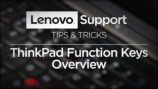 Tips amp Tricks  ThinkPad Function Keys Overview 2019 [upl. by Trinette]