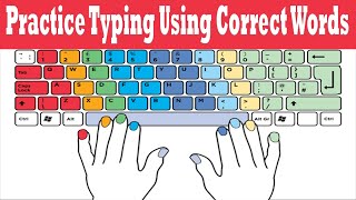 Practice Typing Using Correct Words Class 3 Chap 1 P2 [upl. by Adnov617]