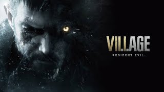 RESIDENTS EVIL VILLAGE LIVE GAMEPLAY [upl. by Eidnac]