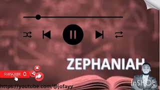 The Book of Zephaniah  The Prophet KJV [upl. by Enilrae]