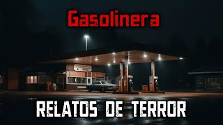 3 Inquietantes Historias de Terror en Gasolineras [upl. by Adniles]