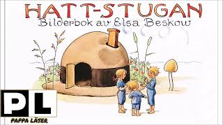 Hattstugan av Elsa Beskow [upl. by Phil997]