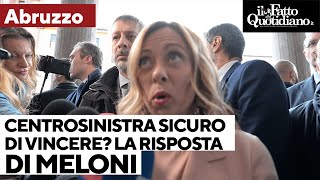 Elezioni Abruzzo i giornalisti a Meloni quotCentrosinistra sicuro di vincerequot E lei risponde così [upl. by Enelcaj588]