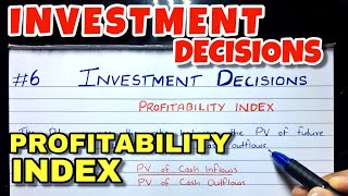 6 Profitability Index PI  Investment Decision  Financial Management  BCOM  CMA  CA INTER [upl. by Sibley271]