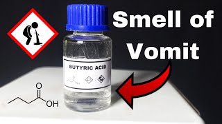 Making the smell of vomit  Butanoic Acid [upl. by Hosbein]