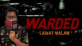 KISAH SERAM WAD HOSPITAL  WARDED HORROR STORY [upl. by Penrod724]